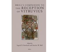 Ingrid Rowland Brill's Companion to the Reception of Vitruviu (Copertina rigida)