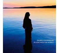Ingrid Schyborger In Love With the World (CD) Album