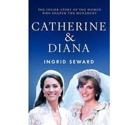 Ingrid Seward Catherine & Diana (Copertina rigida) (PRESALE 24/09/2026)