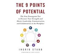 Ingrid Stabb The 9 Points of Potential (Tascabile)