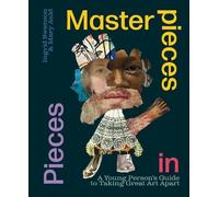 Ingrid Swenson Mary Auld Masterpieces in Pieces (Tascabile)