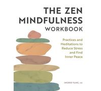 Ingrid Yang The Zen Mindfulness Workbook (Tascabile)
