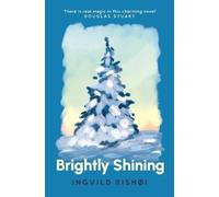 Ingvild Rishøi Brightly Shining (Copertina rigida)