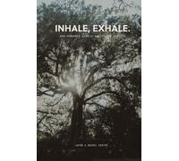 Inhale, Exhale: one hundred simple breathing prayers
