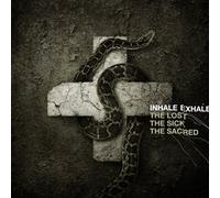 INHALE/EXHALE - The Lost The Sick The Sacred