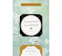 Inheritance From Mother: A Novel