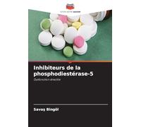 Inhibiteurs de la phosphodiestérase-5: Dysfonction érectile