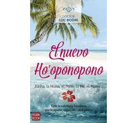 Inhoa Makani El Nuevo Ho'oponopono (Tascabile)