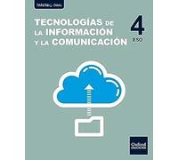 Inicia Tecnologías de la Información y la Comunicación 4º ESO. Libro del alumno