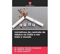 Iniciativas de controle do tabaco na Índia e em todo o mundo