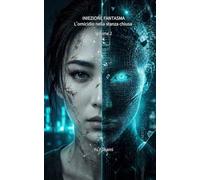 INIEZIONE FANTASMA: L'omicidio nella stanza chiusa (Jailbroken Mind Vol. 2)