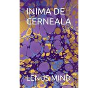 INIMA DE CERNEALA