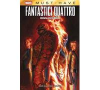 Inimmaginabile. Fantastici Quattro