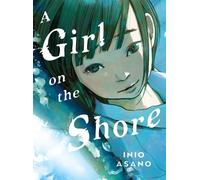 Inio Asano A Girl on the Shore - Collector's Edition (Copertina rigida)