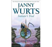 Initiate’s Trial: First book of Sword of the Canon: Book 9