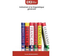 Initiation à la linguistique générale