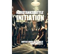 INITIATION: HardtankSeattle