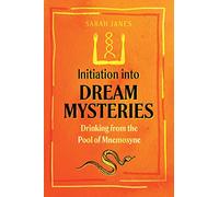 Sarah Janes Initiation into Dream Mysteries (Tascabile)