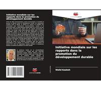 Initiative mondiale sur les rapports dans la promotion du développement durable