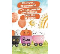 INIZI BILINGUE - LE MIE AVVENTURE DI HALLOWEEN. INGLESE - NUOVO ELLA DE LA....