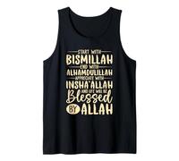Inizia con Bismillah End con Alhamdulillah Muslim Islamic Canotta