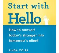 Inizia con Hello: come convertire lo straniero di oggi in un cliente di domani