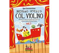 INIZIAMO PRESTO CON IL VIOLINO - EGON SASSMANNHAUS
