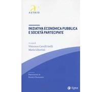 Iniziativa economica pubblica e società partecipate