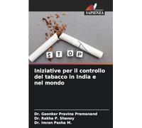 Iniziative per il controllo del tabacco in India e nel mondo