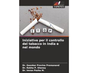 Iniziative per il controllo del tabacco in India e nel mondo