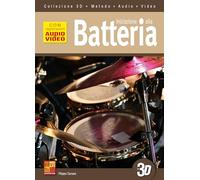 Iniziazione alla batteria in 3D (Libro di grande formato con registrazioni audio e video da scaricare)