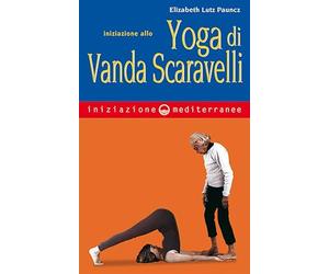 Iniziazione allo yoga di Vanda Scaravelli
