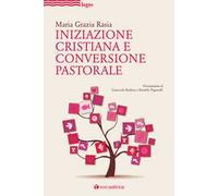 Iniziazione cristiana e conversione pastorale