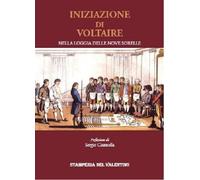 Iniziazione di Voltaire. Nella Loggia delle nove sorelle