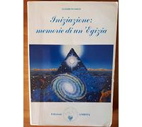 Iniziazione: memorie di un'egizia