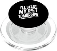 Inizierò la mia dieta domani Divertente Foodie Humor PopSockets PopGrip per MagSafe