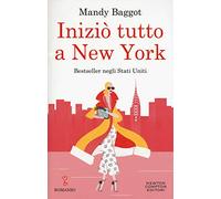 Iniziò tutto a New York