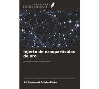 Injerto de nanopartículas de oro: para sensores más sensibles