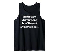 Injustice Anywhere Is A Threat Everywhere Equality Justice Canotta