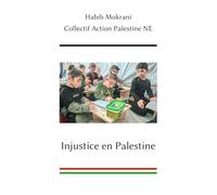 Injustice en Palestine