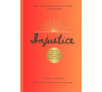 Injustice: Finding Peace When Life Hasn’t Played Fair