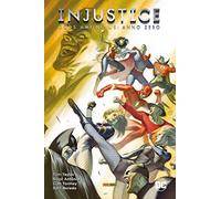 Injustice. Gods among us: Anno zero