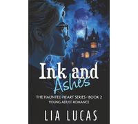 Ink and Ashes: Young Adult Paranormal Romance