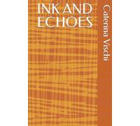 INK AND ECHOES