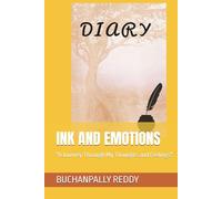 INK AND EMOTIONS: "A Journey Through My Thoughts and Feelings"