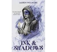 Ink and Shadows: A gripping YA thriller set within a university’s secret occult society: A gripping YA dark academia thriller set within a secret ... the perfect witchy read for spooky season