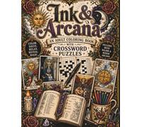 Ink & Arcana: An Adult Tarot Card Learning Coloring Book