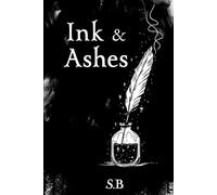 Ink & Ashes