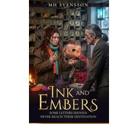 Ink & Embers: SOME LETTERS SHOULD NEVER REACH THEIR DESTINATION