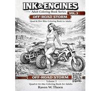 Ink & Engines: Off-Road Storm (Vol. 3): Quad & Dirt Bike Coloring Book for Adults Featuring Tattooed Biker Women - 48 Single-Sided Pages, 101 Total Pages